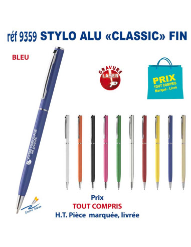 STYLO ALU CLASSIC FIN REF 9359
