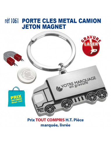 PORTE CLES METAL CAMION JETON MAGNET REF 1061