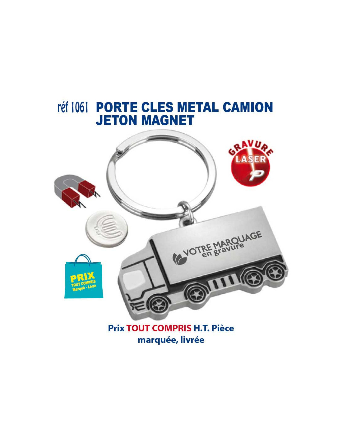 PORTE CLES METAL JETON MAGNET REF 1061 CADEAU PUBLICITAIRE